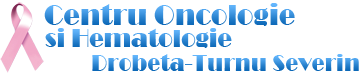 CENTRU DE ONCOLOGIE ŞI HEMATOLOGIE DROBETA-TURNU SEVERIN