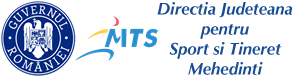 DIRECȚIA JUDEȚEANĂ PENTRU SPORT ȘI TINERET MEHEDINȚI