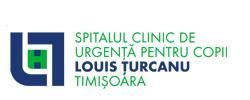 SPITALUL CLINIC DE URGENȚĂ PENTRU COPII 'LOUIS ȚURCANU' TIMIȘOARA