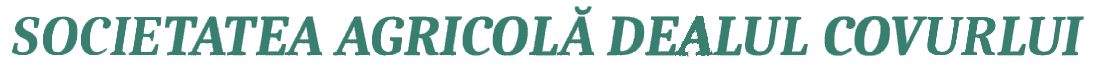 SOCIETATEA AGRICOLĂ DEALUL COVURLUI