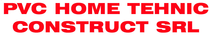 PVC HOME TEHNIC CONSTRUCT SRL