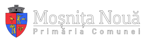 PRIMĂRIA MOŞNIŢA NOUĂ