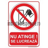 u6lj8_nu-atinge-se-lucreaza.jpg