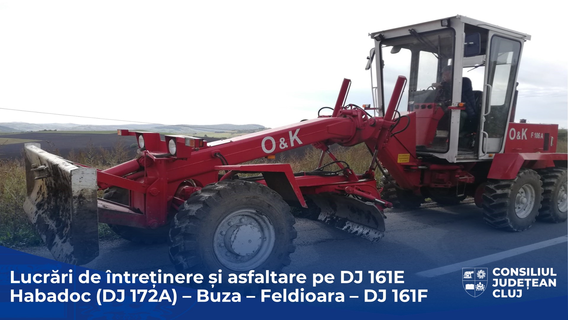 Consiliul Județean a demarat lucrări de întreținere și asfaltare pe DJ 161E Habadoc (DJ 172A) – Buza – Feldioara – DJ 161F
