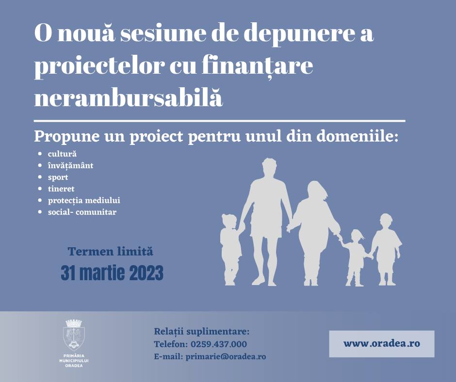 Orădenii mai pot depune până vineri proiecte cu finanțare  nerambursabilă