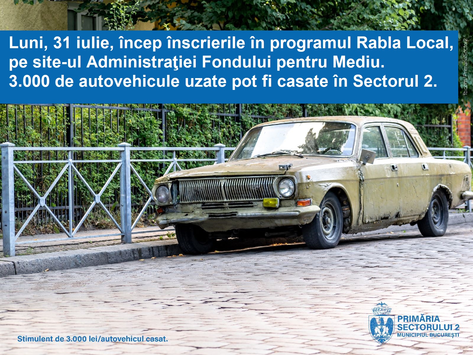 Programul Rabla Local începe luni, 31 iulie 2023, în Sectorul 2