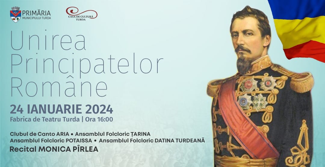 Program Unirea Principatelor Române 24 ianuarie 2024 Turda