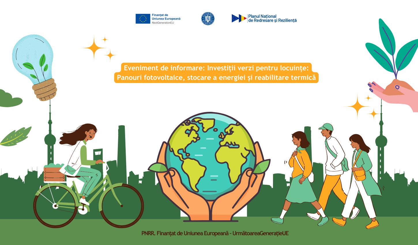 Eveniment de informare - Investiții verzi pentru casa ta prin PNRR