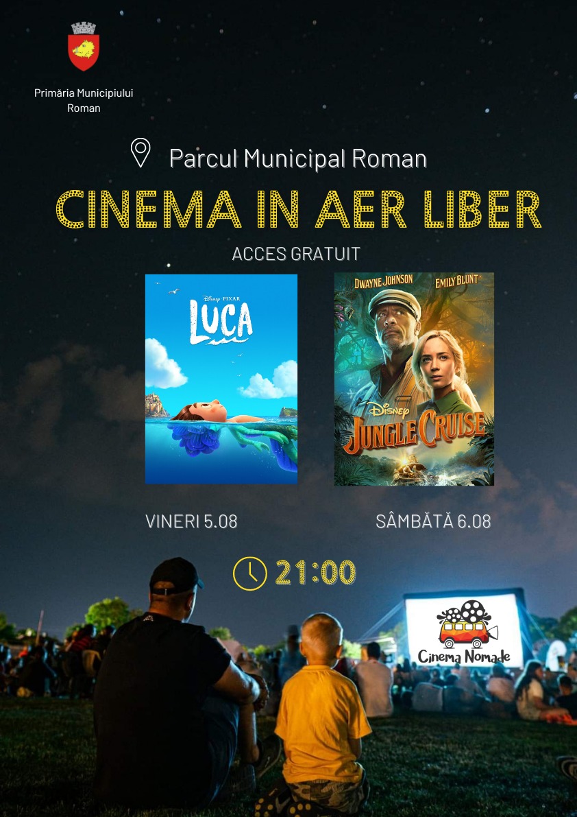Cinema în aer liber în Parcul Municipal Roman, 5 și 6 august 2022