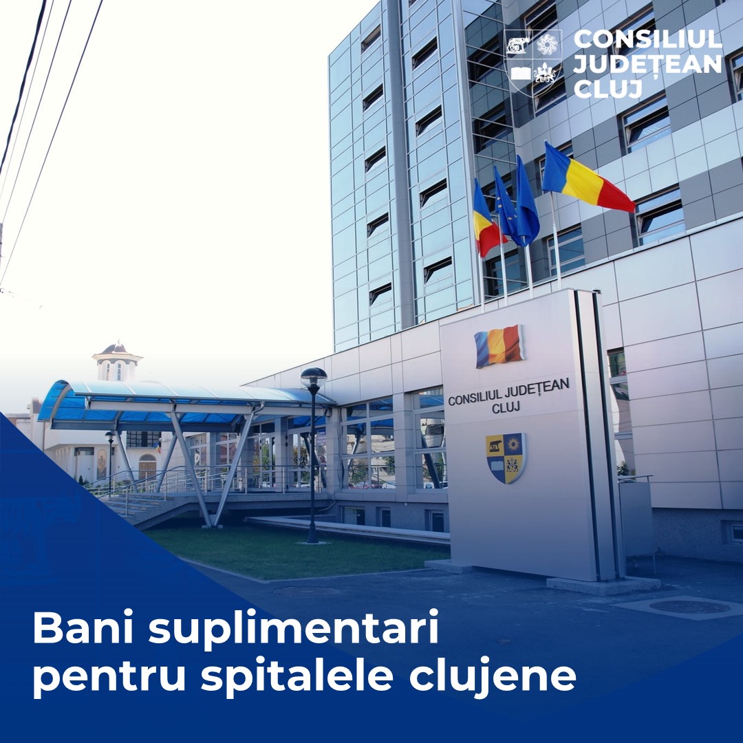 Comunicat de presă | Bani suplimentari pentru spitalele clujene