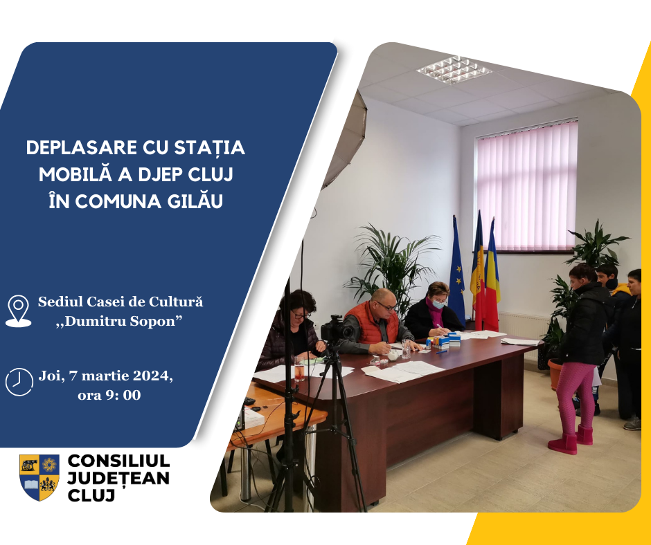 Deplasare cu stația mobilă a  Direcției Județene de Evidență a Persoanelor Cluj, în comuna Gilău