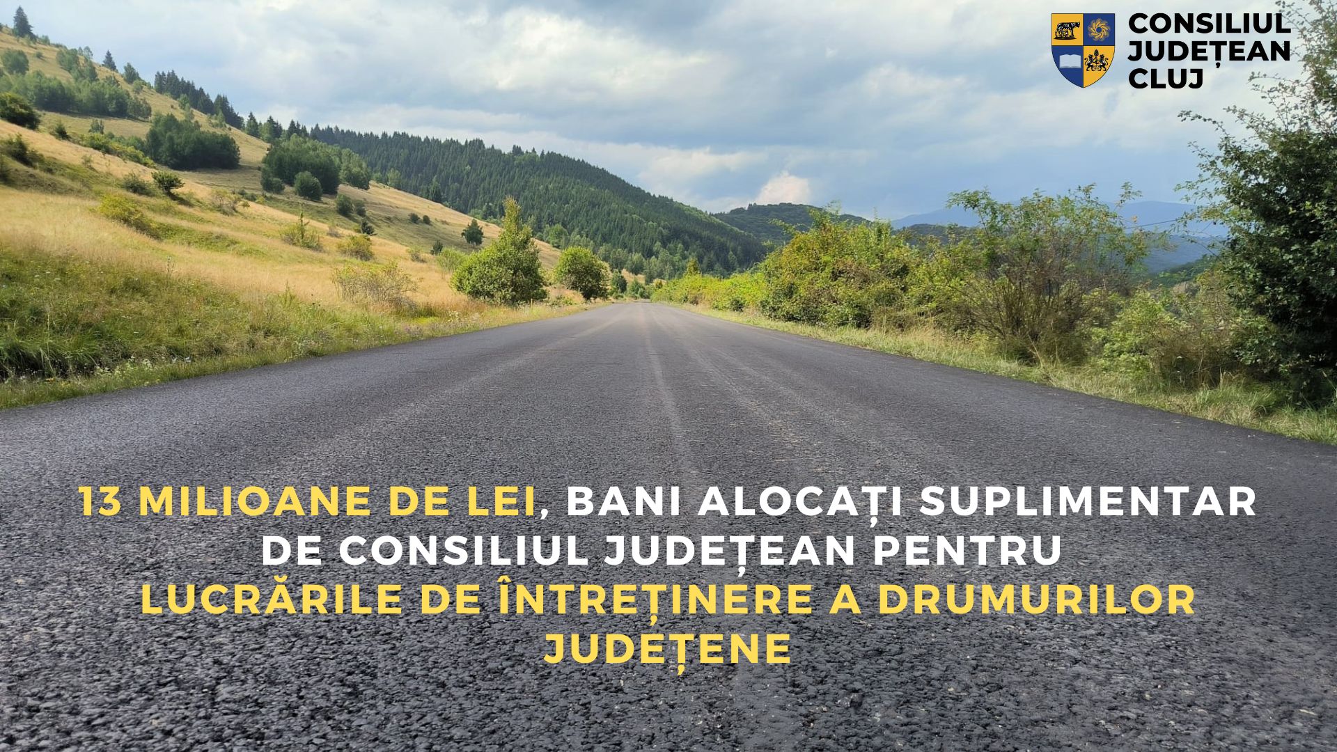 13 milioane de lei, bani alocați suplimentar de Consiliul Județean pentru lucrările de întreținere a drumurilor județene