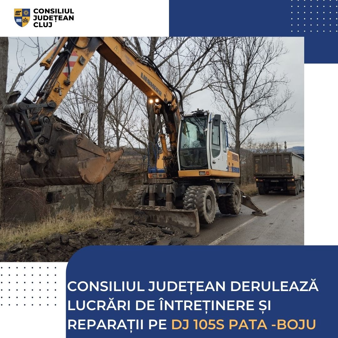 Consiliul Județean derulează lucrări de întreținere și reparații pe drumul județean DJ 105S Pata – Boju