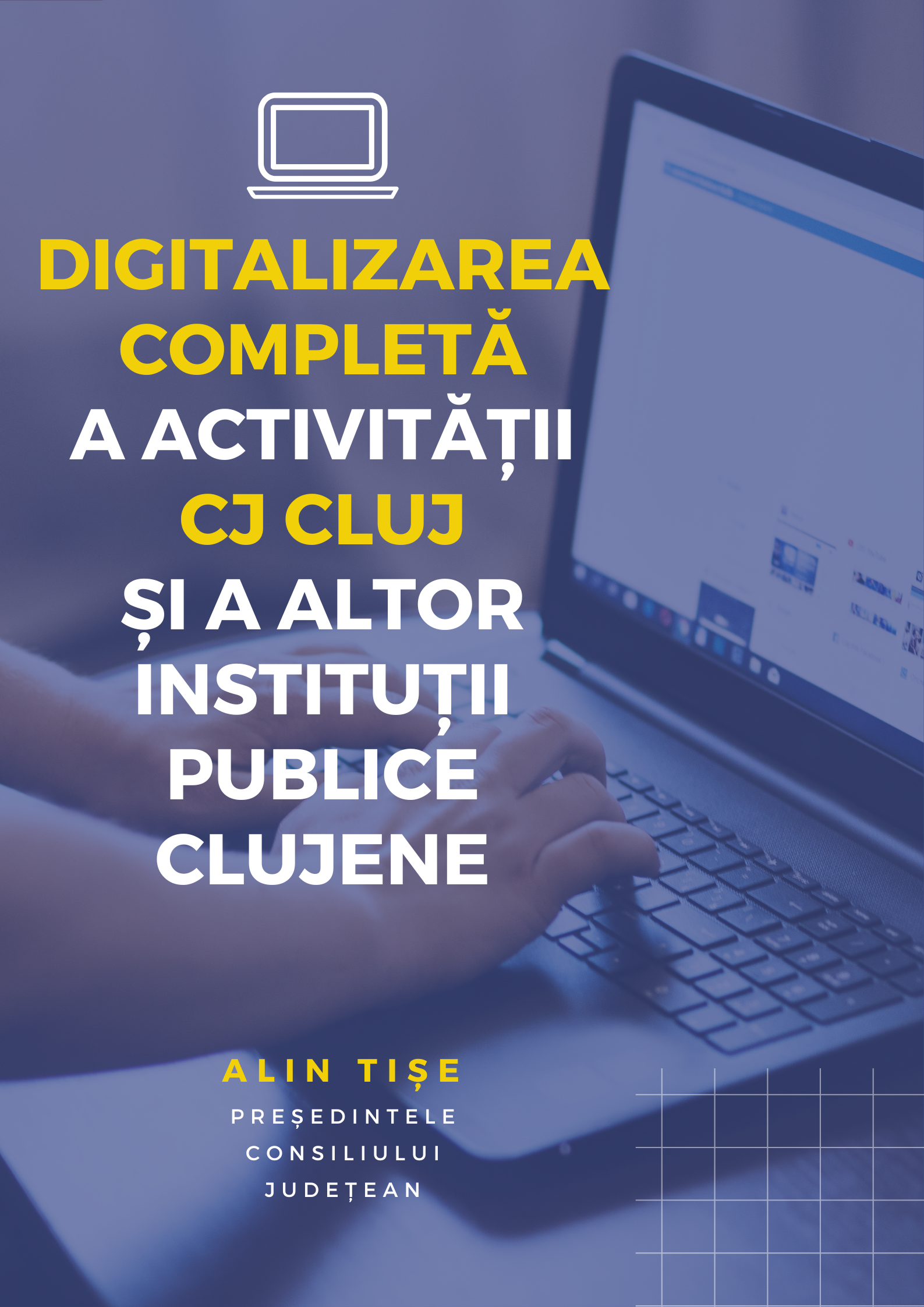 Digitalizarea completă a activității Consiliului Județean Cluj și a altor instituții publice clujene