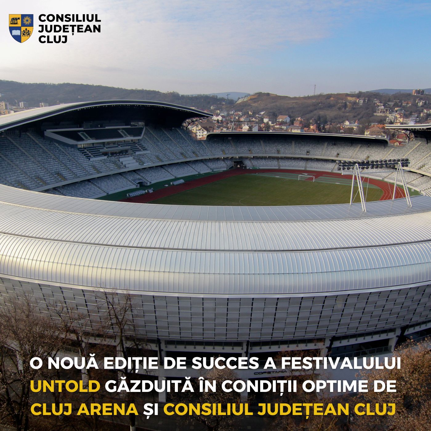 O nouă ediție de succes a festivalului UNTOLD găzduită în condiții optime de Cluj Arena și Consiliul Județean Cluj