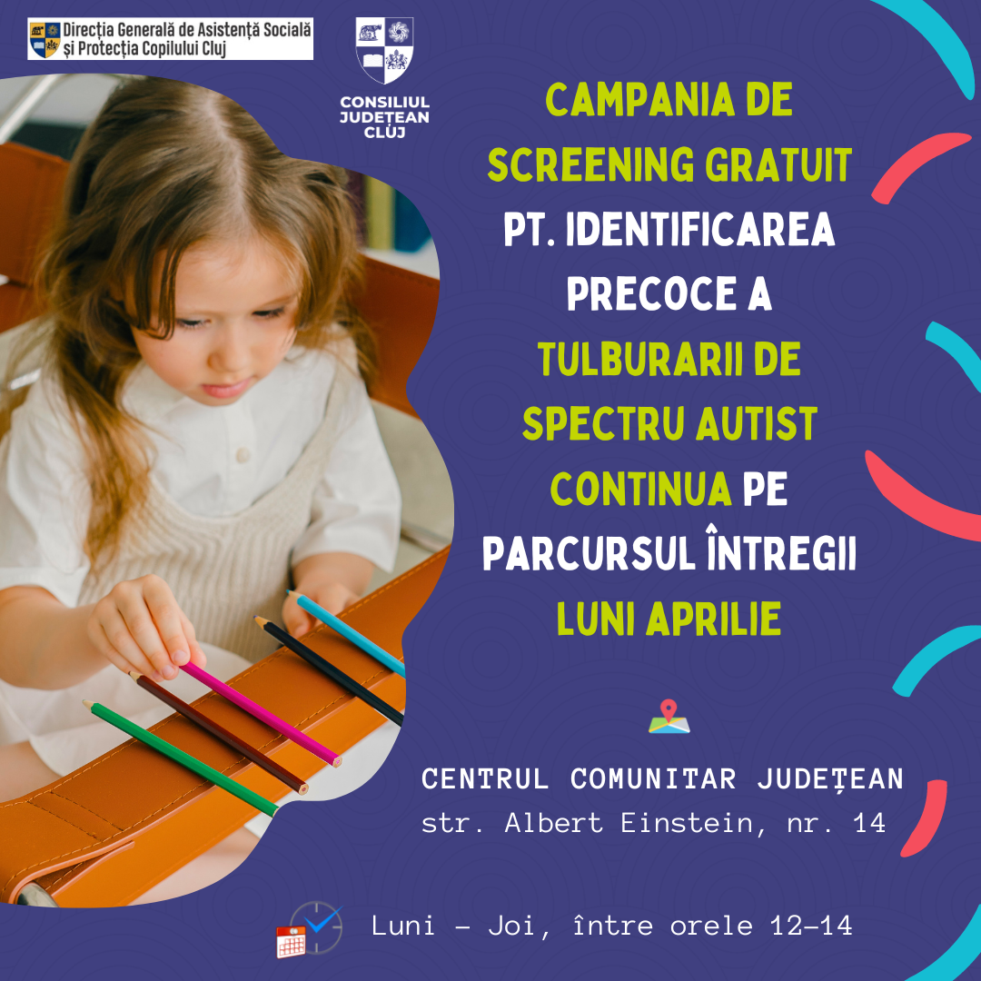Campania de screening GRATUIT pentru identificarea precoce a Tulburării de Spectru Autist continuă pe parcursul întregii luni Aprilie