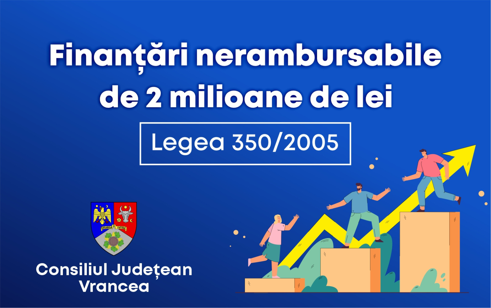 Consiliul Județean Vrancea dă startul la înscrierile pentru finanțări  nerambursabile destinate ONG-urilor