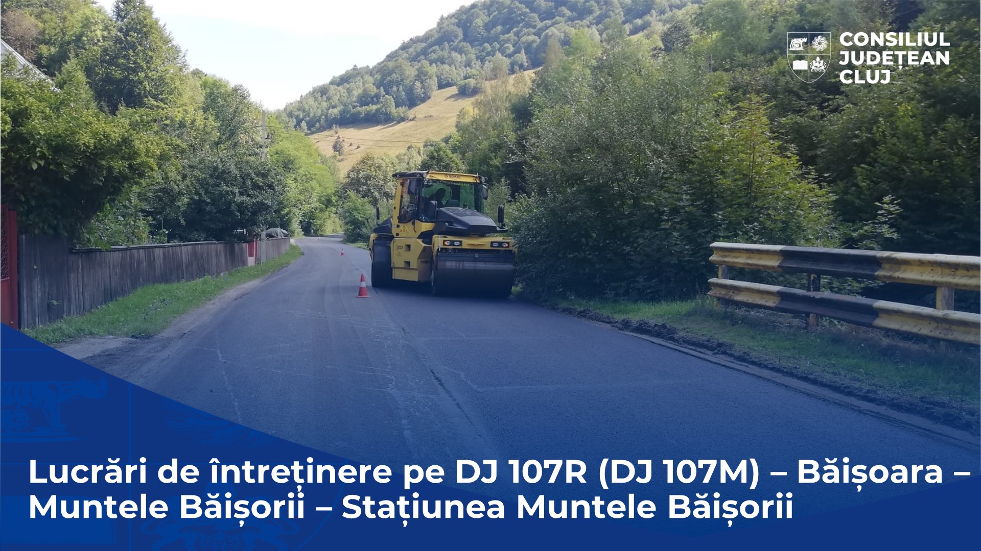 COMUNICAT DE PRESĂ  Lucrări de întreținere cu asfaltare pe sectoare pe drumul județean 107R