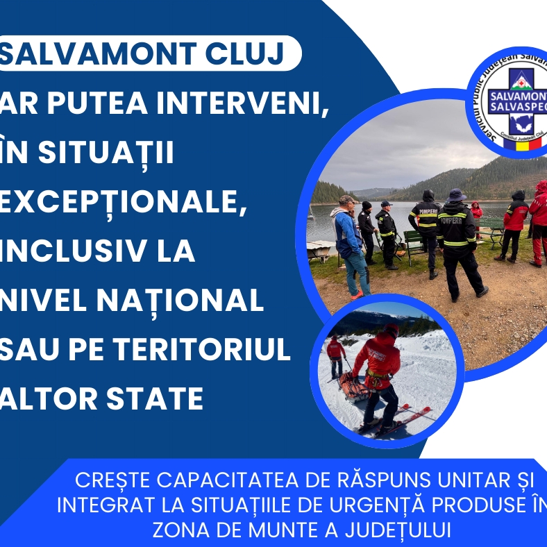 Crește capacitatea de răspuns unitar și integrat la situațiile de urgență produse în zona de munte a județului
