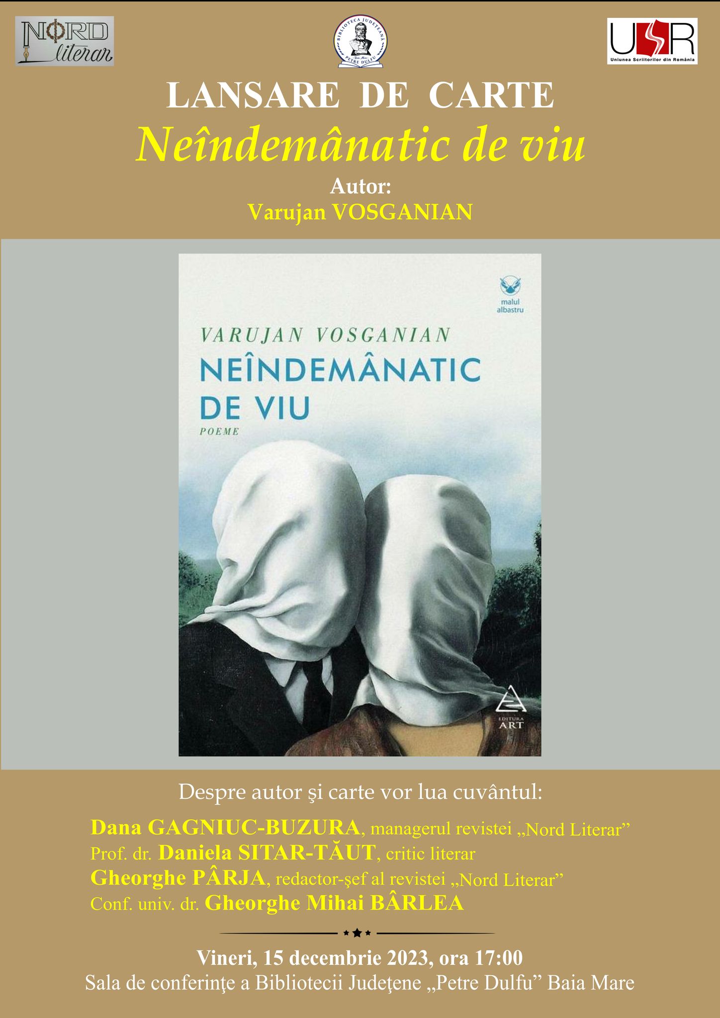 LANSARE DE CARTE LA BIBLIOTECA JUDEȚEANĂ ”PETRE DULFU”:  ”NEÎNDEMÂNATIC DE VIU”