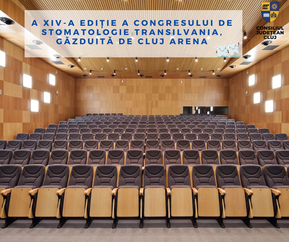 A XIV-a ediție a Congresului de Stomatologie Transilvania, găzduită de Cluj Arena