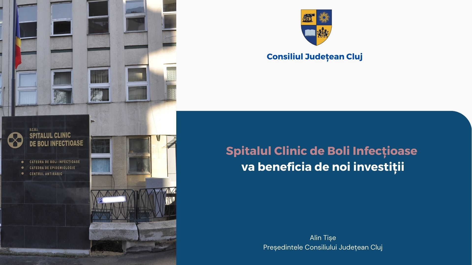 Spitalul Clinic de Boli Infecțioase va beneficia de noi investiții