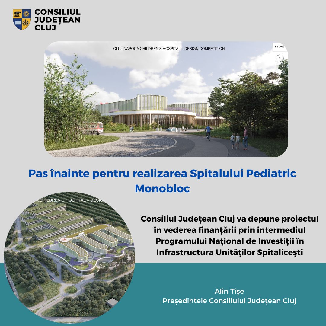 Pas înainte pentru realizarea Spitalului Pediatric Monobloc