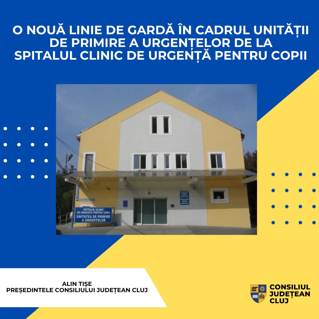 O nouă linie de gardă în cadrul Unității de Primire a Urgențelor de la Spitalul Clinic de Urgență pentru Copii