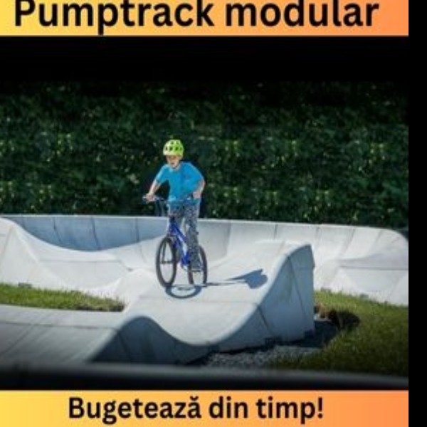 BUGETEAZĂ din timp un Pumptrack Modular!