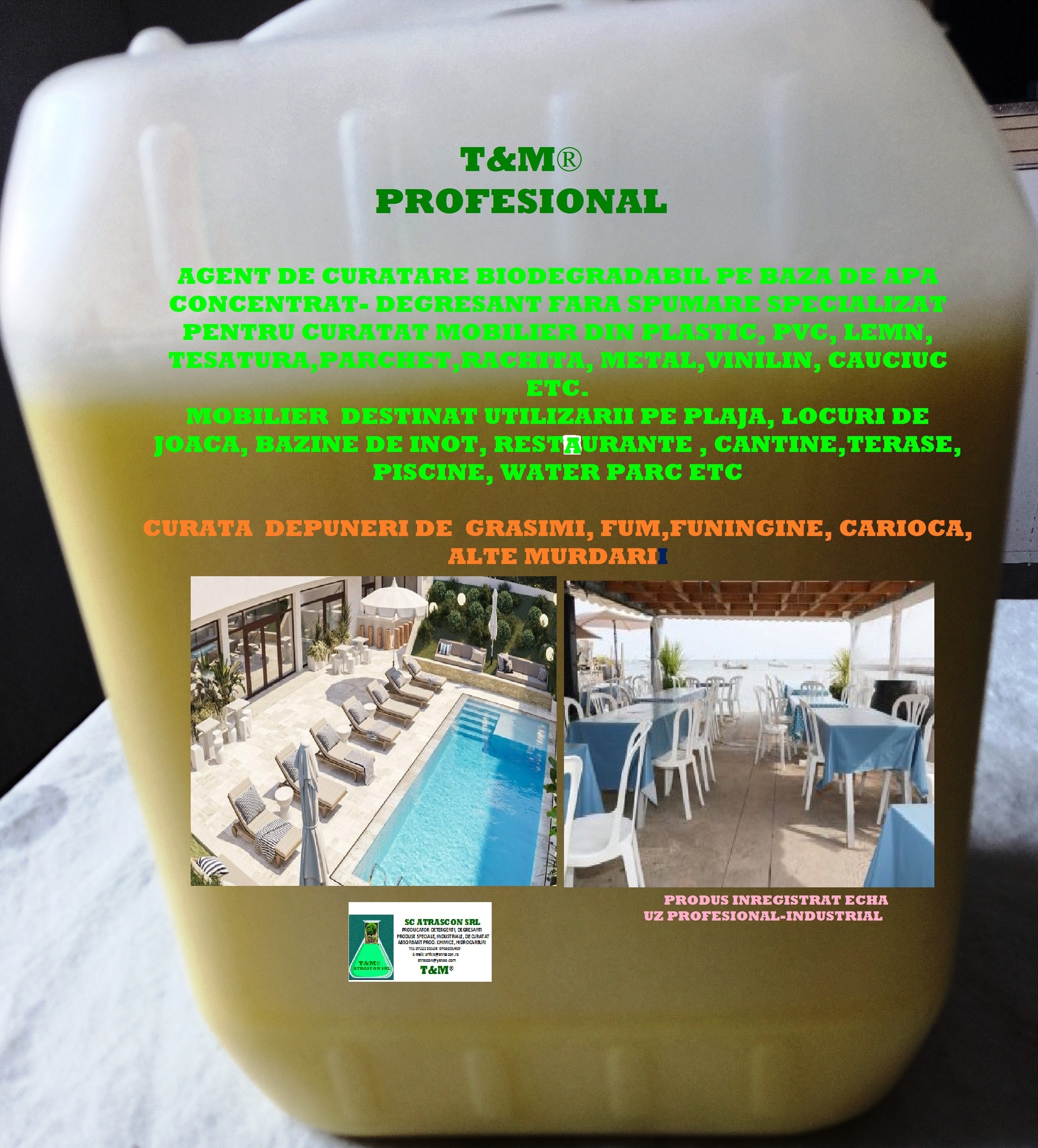 DETERGENT PROFESIONAL PENTRU CURATAT MOBILIER STRADAL, DE JOACA,PLAJA PISCINA